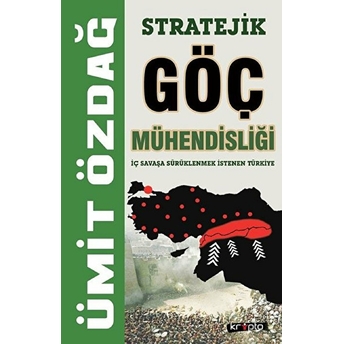 Stratejik Göç Mühendisliği Ümit Özdağ