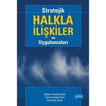 Stratejik Halkla Ilişkiler Ve Uygulamaları-Zuhal Gök Demir