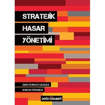 Stratejik Hasar Yönetimi