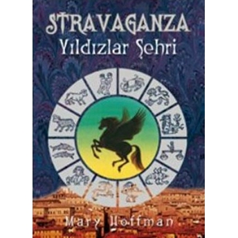 Stravaganza - Yıldızlar Şehri Mary Hoffman