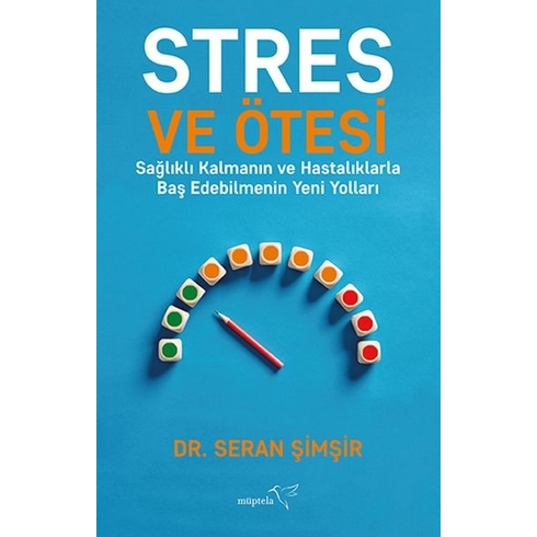 Stres Ve Ötesi Dr. Seran Şimşir