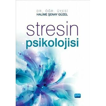 Stresin Psikolojisi