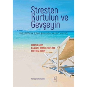 Stresten Kurtulun Ve Gevşeyin