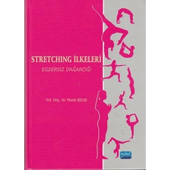 Stretching Ilkeleri