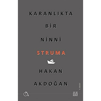 Struma - Karanlıkta Bir Ninni Hakan Akdoğan