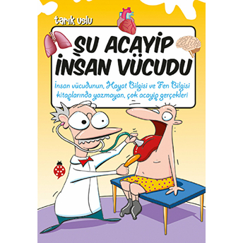 Şu Acayip Insan Vücudu Tarık Uslu