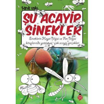 Şu Acayip Sinekler Tarık Uslu