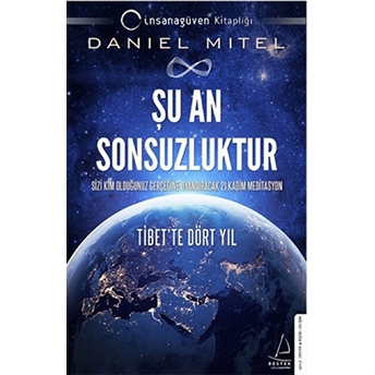 Şu An Sonsuzluktur Daniel Mitel