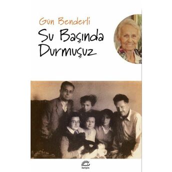 Su Başında Durmuşuz Gün Benderli