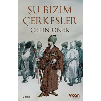 Şu Bizim Çerkesler Çetin Öner