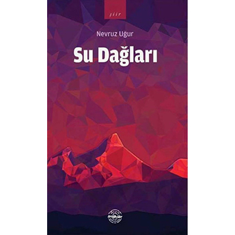 Su Dağları Nevruz Uğur