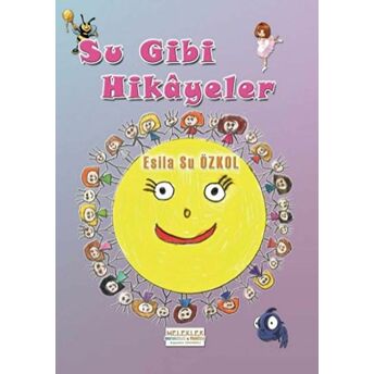 Su Gibi Hikayeler Esila Su Özkol