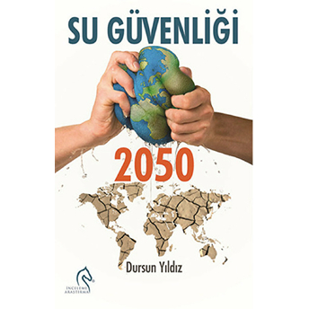 Su Güvenliği 2050 Dursun Yıldız