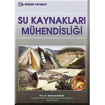 Su Kaynakları Mühendisliği Mehmet Berkün