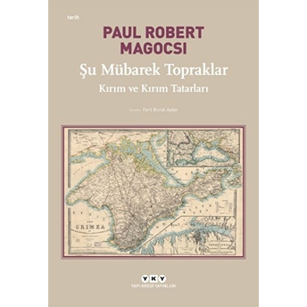 Şu Mübarek Topraklar Paul Robert Magocsi