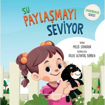 Su Paylaşmayı Seviyor - Farkındalık Serisi Melis Sonkaya