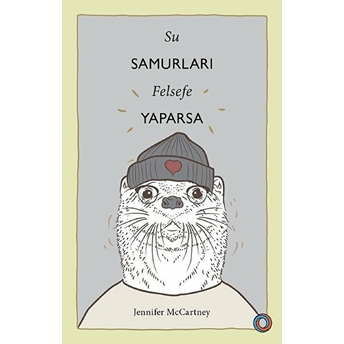 Su Samurları Felsefe Yaparsa Jennifer Mccartney