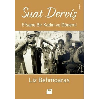 Suat Derviş Liz Behmoaras