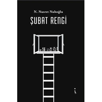 Şubat Rengi - N. Nusret Nuhoğlu