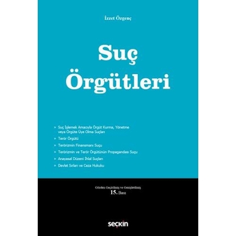 Suç Örgütleri Izzet Özgenç