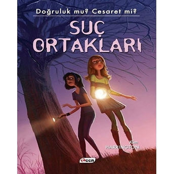 Suç Ortakları - Doğruluk Mu? Cesaret Mi? Kim Harrington