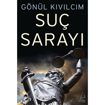 Suç Sarayı Gönül Kıvılcım