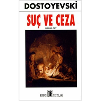 Suç Ve Ceza 1.Cilt Fyodor Mihayloviç Dostoyevski