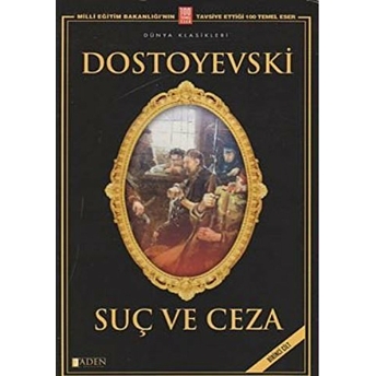 Suç Ve Ceza Cilt: 1 Fyodor Mihayloviç Dostoyevski