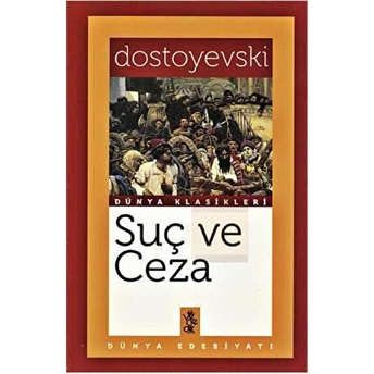 Suç Ve Ceza Dostoyevski