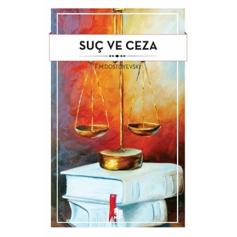 Suç Ve Ceza F. M. Dostoyeski