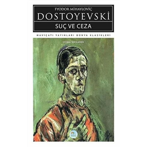 Suç Ve Ceza Fyodor Mihailoviç Dostoyevski