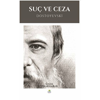 Suç Ve Ceza Fyodor Mihayloviç Dostoyevski