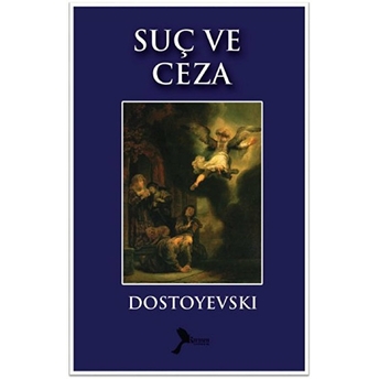 Suç Ve Ceza Fyodor Mihayloviç Dostoyevski