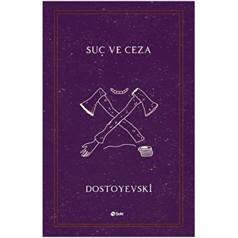 Suç Ve Ceza Fyodor Mihayloviç Dostoyevski