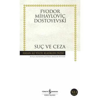 Suç Ve Ceza - Hasan Ali Yücel Klasikleri Fyodor Mihayloviç Dostoyevski