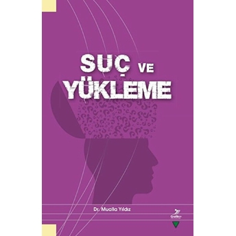 Suç Ve Yükleme - Kolektif