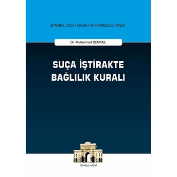 Suça Iştirakte Bağlılık Kuralı