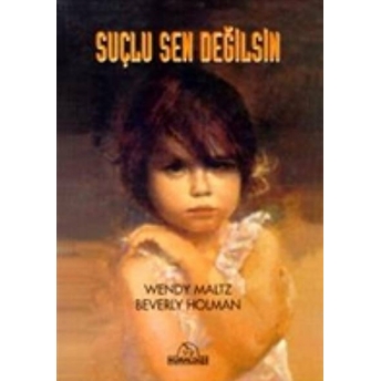 Suçlu Sen Değilsin Wendy Maltz