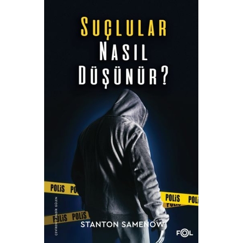 Suçlular Nasıl Düşünür? Stanton Samenow