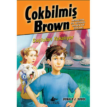 Suçluları Yakalıyor / Çokbilmiş Brown - 4 Donald J. Sobol