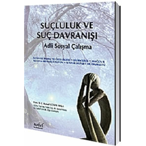 Suçluluk Ve Suç Davranışı Adli Sosyal Çalışma