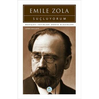 Suçluyorum Emile Zola