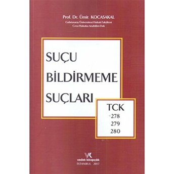 Suçu Bildirmeme Suçları Ümit Kocasakal