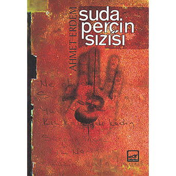 Suda Perçin Sızısı-Ahmet Erdem