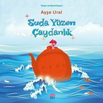 Suda Yüzen Çaydanlık Ayşe Ural