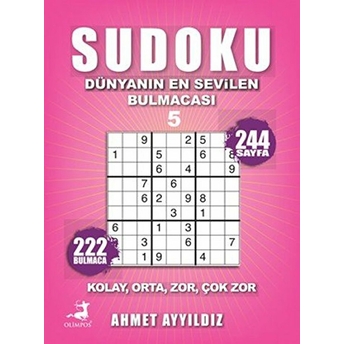 Sudoku Dünyanın En Sevilen Bulmacası 5 Ahmet Ayyıldız