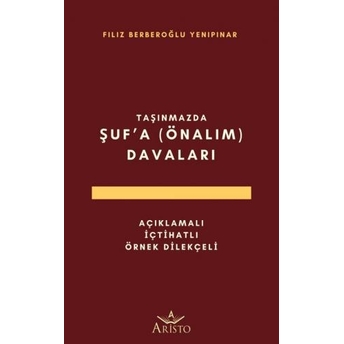 Şuf'A (Önalım) Davaları Filiz Berberoğlu Yenipınar