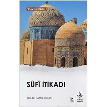 Sufi Itikadı Cağfer Karadaş