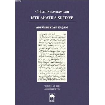 Sufilerin Kavramları / Islahatu's-Sufiye Abdürrezzak Kâşânî