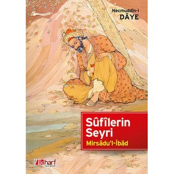 Sufilerin Seyri Necmuddin-I Daye